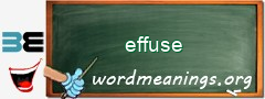 WordMeaning blackboard for effuse